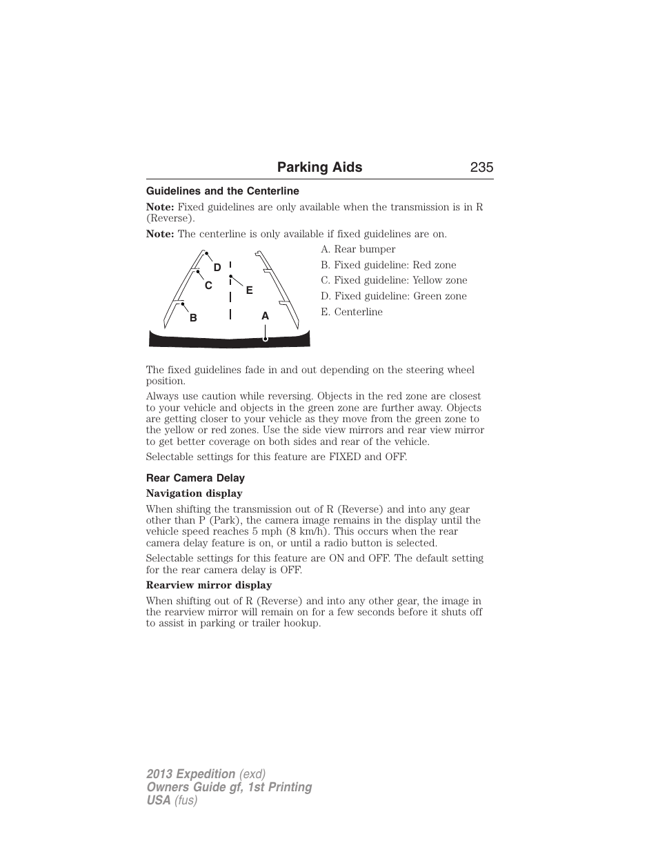 Guidelines and the centerline, Rear camera delay, Parking aids 235 | FORD 2013 Expedition v.1 User Manual | Page 235 / 497