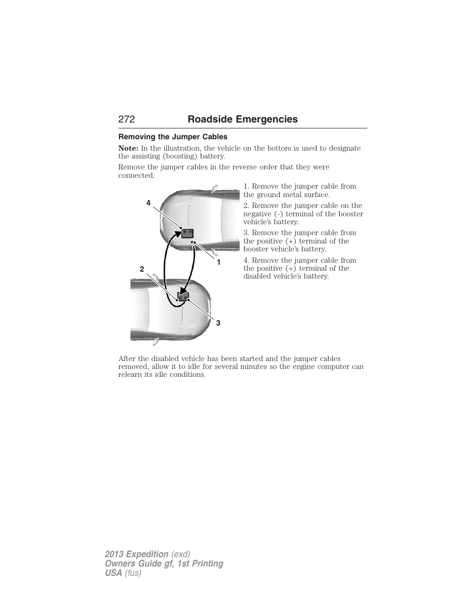 Removing the jumper cables, 272 roadside emergencies | FORD 2013 Expedition v.1 User Manual | Page 272 / 497