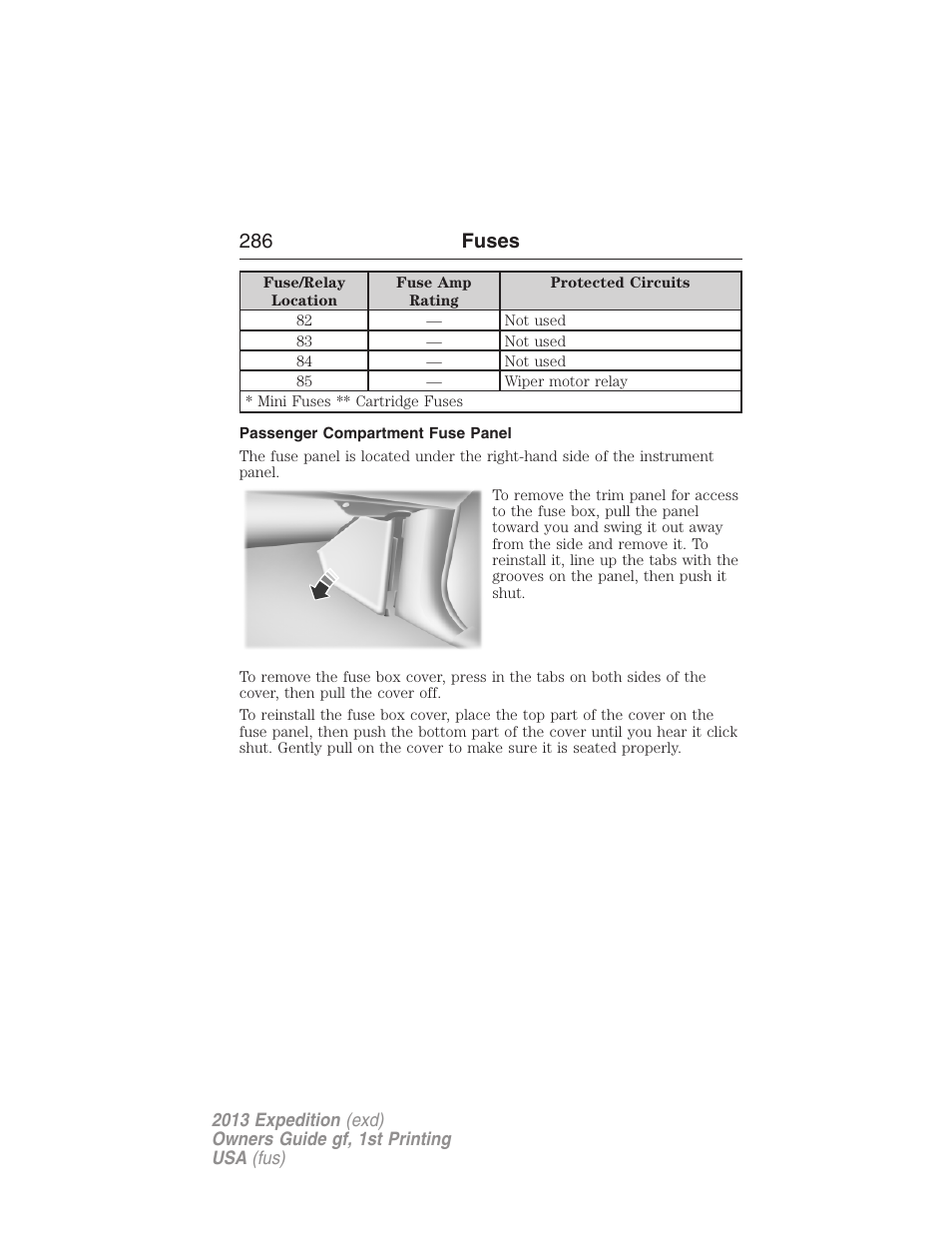 Passenger compartment fuse panel, 286 fuses | FORD 2013 Expedition v.1 User Manual | Page 286 / 497