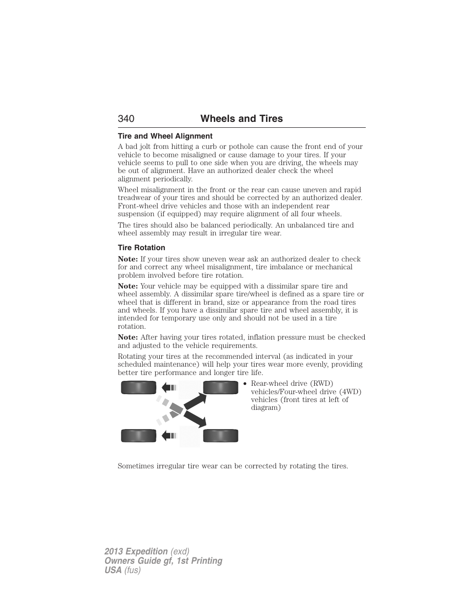 Tire and wheel alignment, Tire rotation, 340 wheels and tires | FORD 2013 Expedition v.1 User Manual | Page 340 / 497