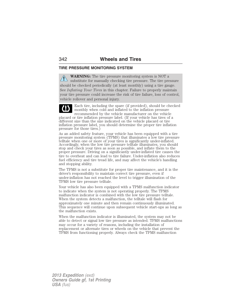 Tire pressure monitoring system, Tire pressure monitoring system (tpms), 342 wheels and tires | FORD 2013 Expedition v.1 User Manual | Page 342 / 497