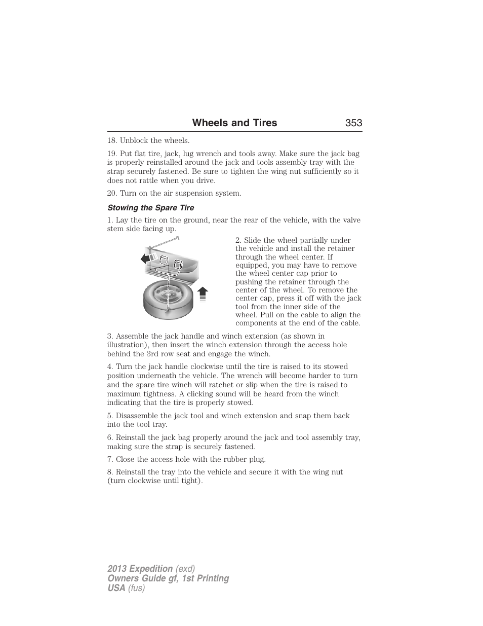 Stowing the spare tire, Wheels and tires 353 | FORD 2013 Expedition v.1 User Manual | Page 353 / 497