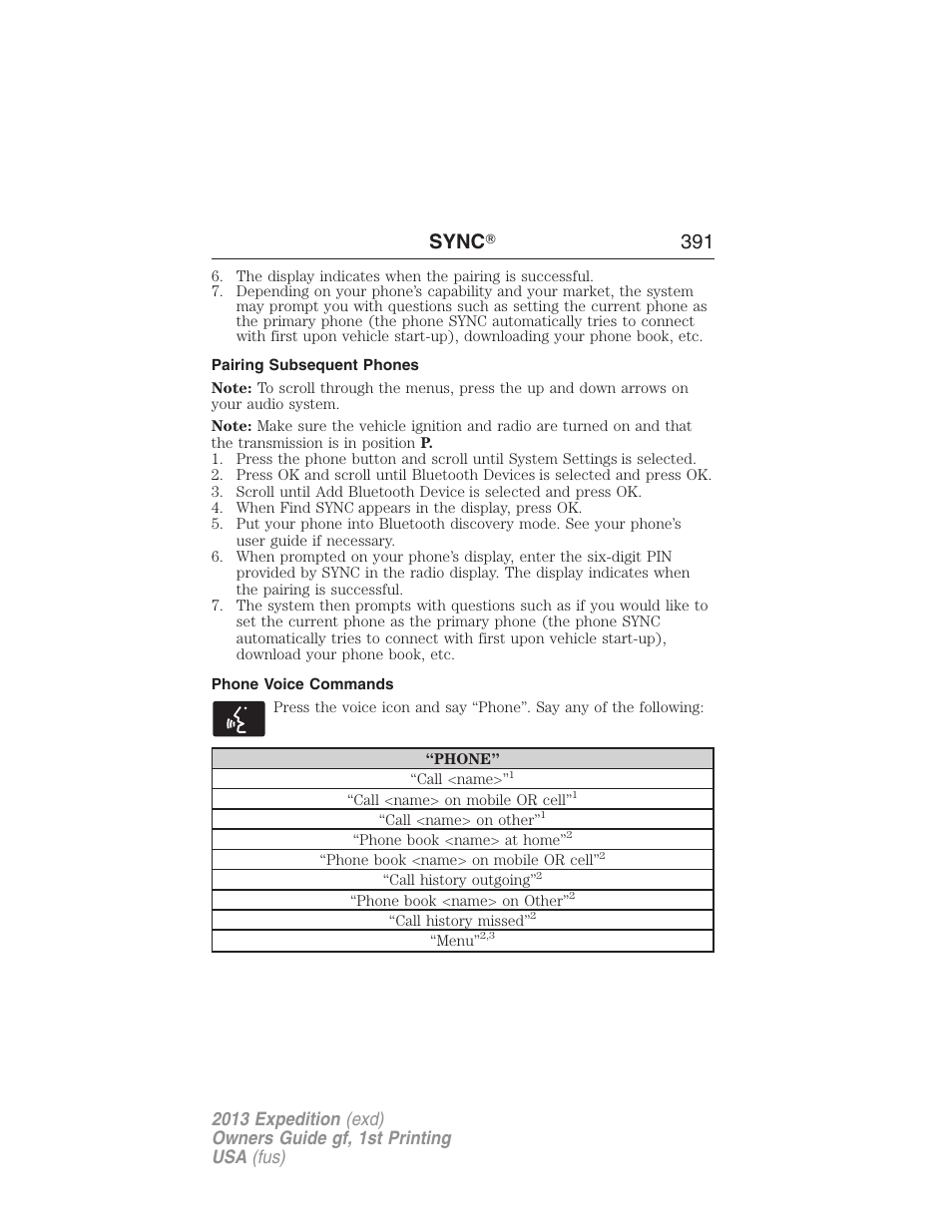 Pairing subsequent phones, Phone voice commands, Sync ா 391 | FORD 2013 Expedition v.1 User Manual | Page 391 / 497