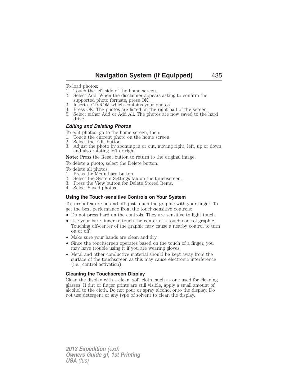 Editing and deleting photos, Using the touch-sensitive controls on your system, Cleaning the touchscreen display | Navigation system (if equipped) 435 | FORD 2013 Expedition v.1 User Manual | Page 435 / 497