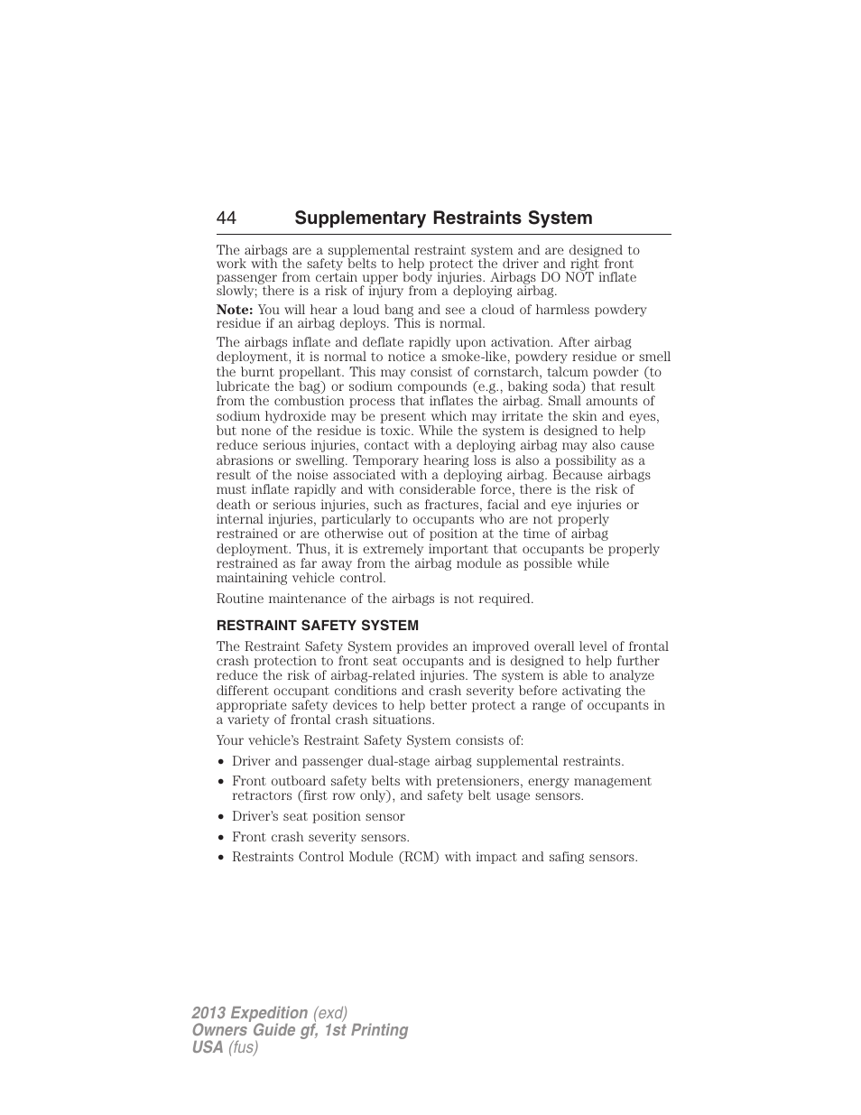 Restraint safety system, 44 supplementary restraints system | FORD 2013 Expedition v.1 User Manual | Page 44 / 497