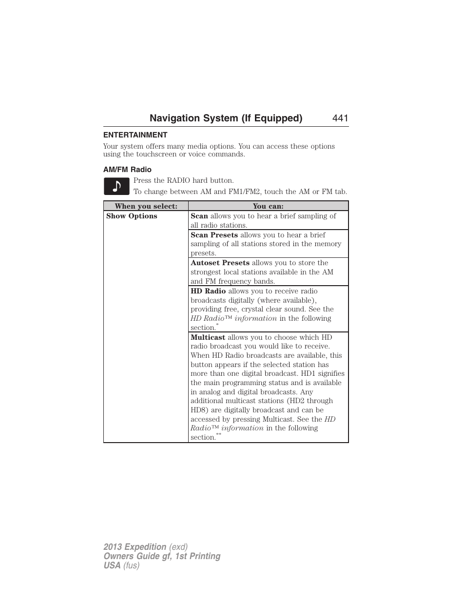 Entertainment, Am/fm radio, Accessing media features | Navigation system (if equipped) 441 | FORD 2013 Expedition v.1 User Manual | Page 441 / 497