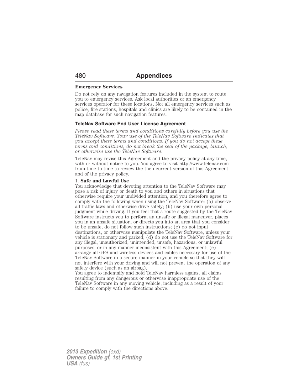 Telenav software end user license agreement, 480 appendices | FORD 2013 Expedition v.1 User Manual | Page 480 / 497