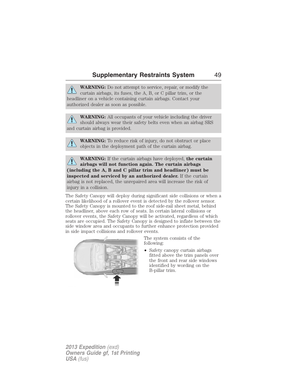 Supplementary restraints system 49 | FORD 2013 Expedition v.1 User Manual | Page 49 / 497