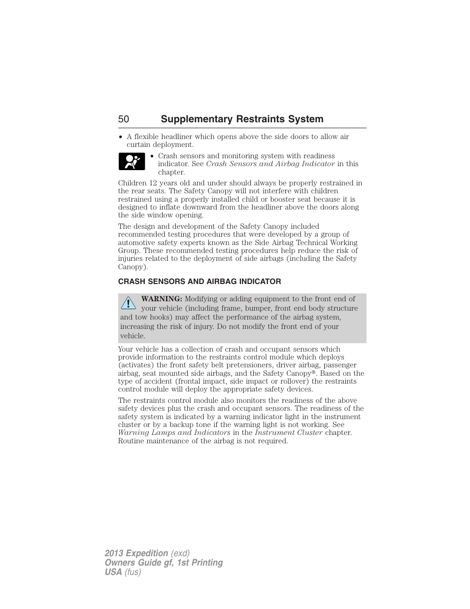 Crash sensors and airbag indicator, 50 supplementary restraints system | FORD 2013 Expedition v.1 User Manual | Page 50 / 497