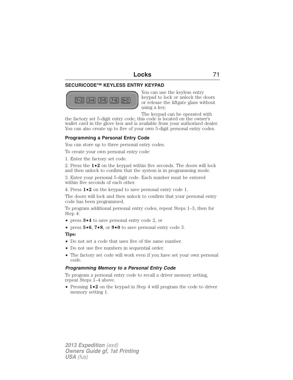 Securicode™ keyless entry keypad, Programming a personal entry code, Programming memory to a personal entry code | Locks 71 | FORD 2013 Expedition v.1 User Manual | Page 71 / 497