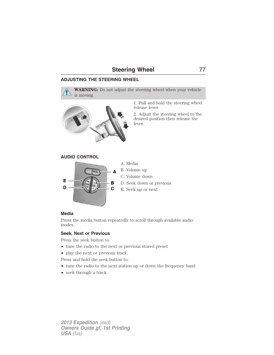 Steering wheel, Adjusting the steering wheel, Audio control | Media, Seek, next or previous, Steering wheel controls, Steering wheel 77 | FORD 2013 Expedition v.1 User Manual | Page 77 / 497