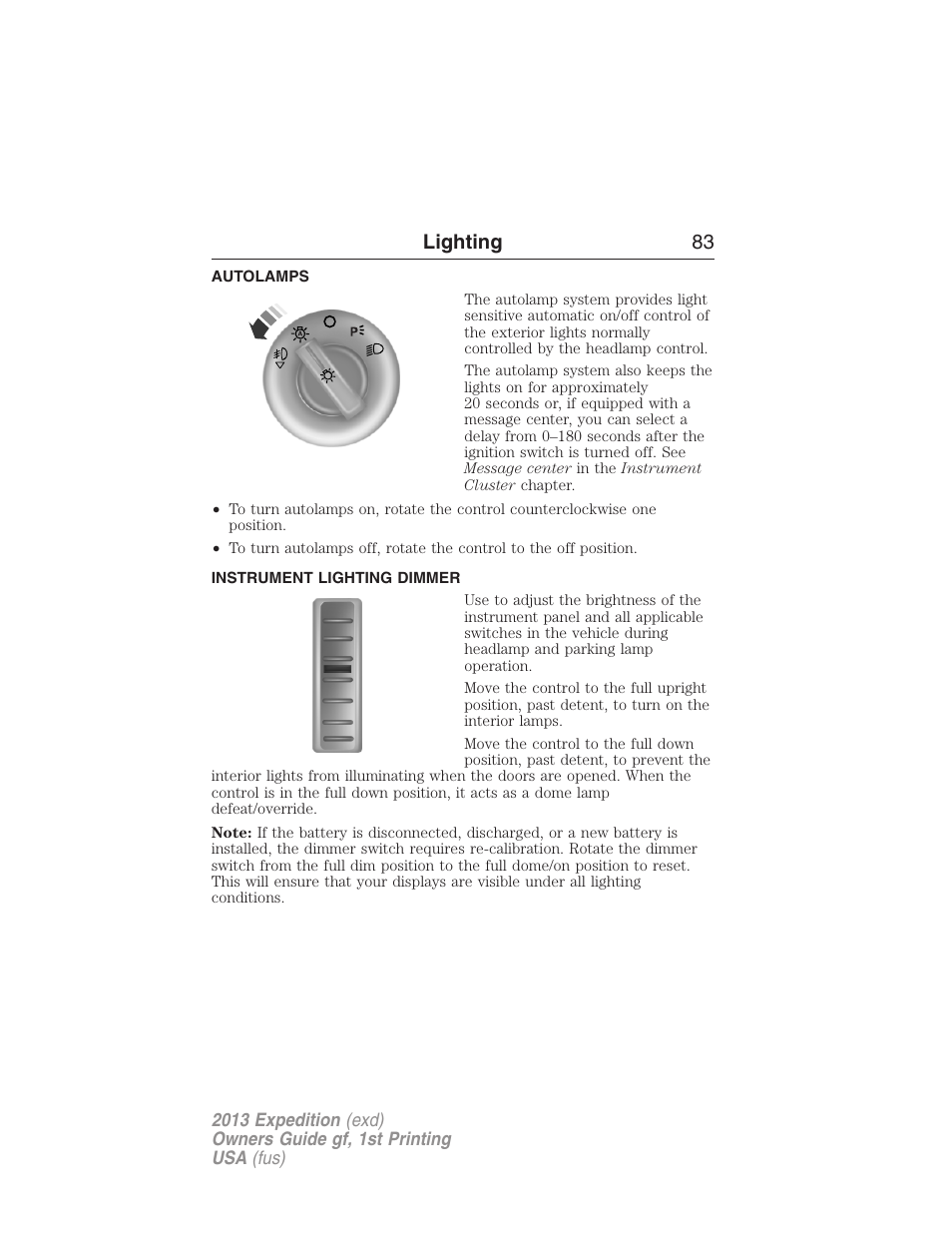 Autolamps, Instrument lighting dimmer, Lighting 83 | FORD 2013 Expedition v.1 User Manual | Page 83 / 497