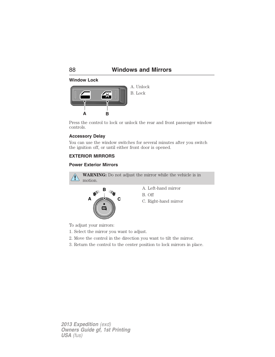 Window lock, Accessory delay, Exterior mirrors | Power exterior mirrors, 88 windows and mirrors | FORD 2013 Expedition v.1 User Manual | Page 88 / 497