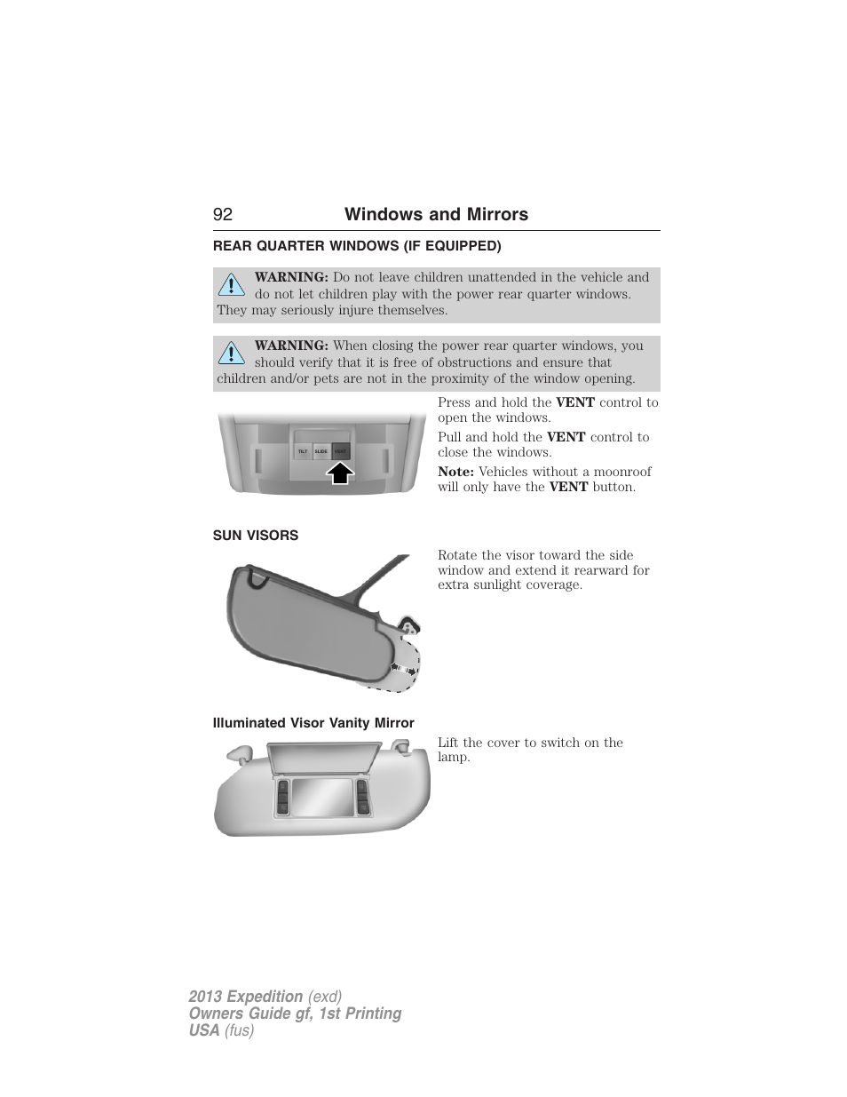 Rear quarter windows (if equipped), Sun visors, Illuminated visor vanity mirror | 92 windows and mirrors | FORD 2013 Expedition v.1 User Manual | Page 92 / 497