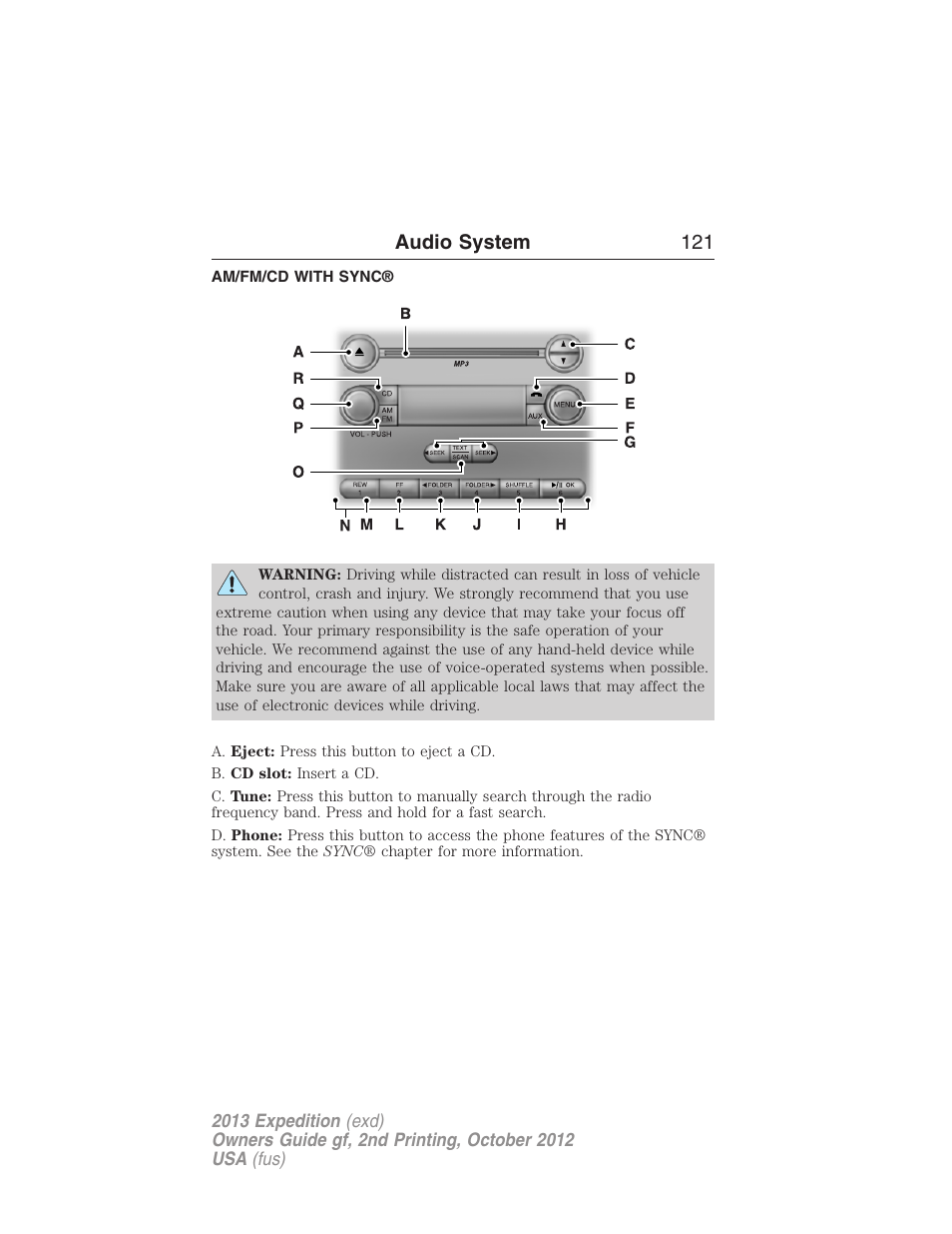 Am/fm/cd with sync, Audio system 121 | FORD 2013 Expedition v.2 User Manual | Page 122 / 508