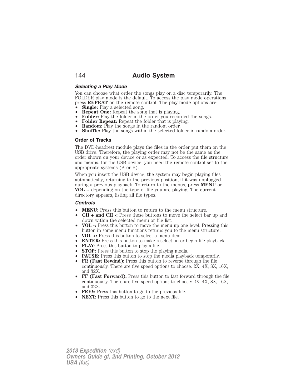 Selecting a play mode, Order of tracks, Controls | 144 audio system | FORD 2013 Expedition v.2 User Manual | Page 145 / 508