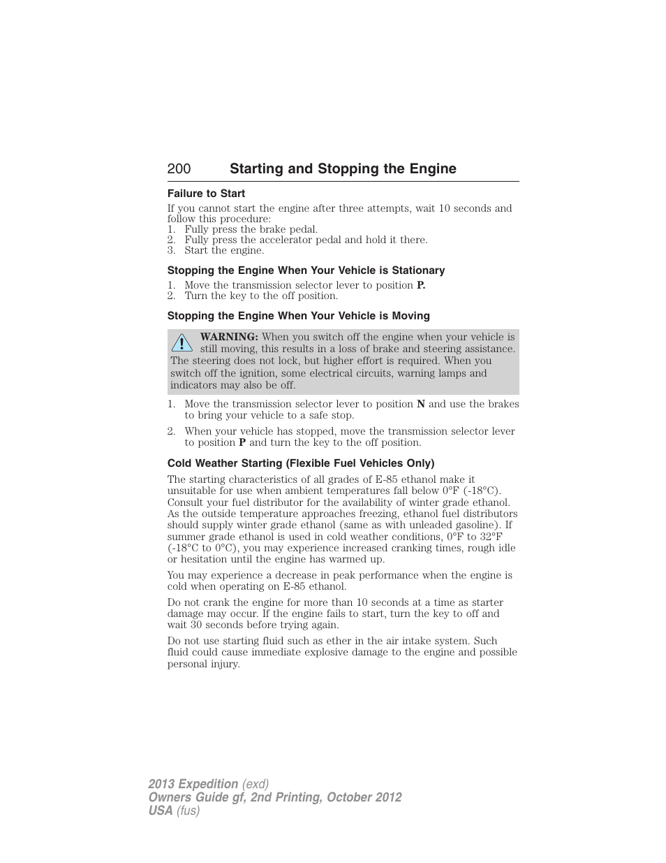 Failure to start, Stopping the engine when your vehicle is moving, 200 starting and stopping the engine | FORD 2013 Expedition v.2 User Manual | Page 201 / 508