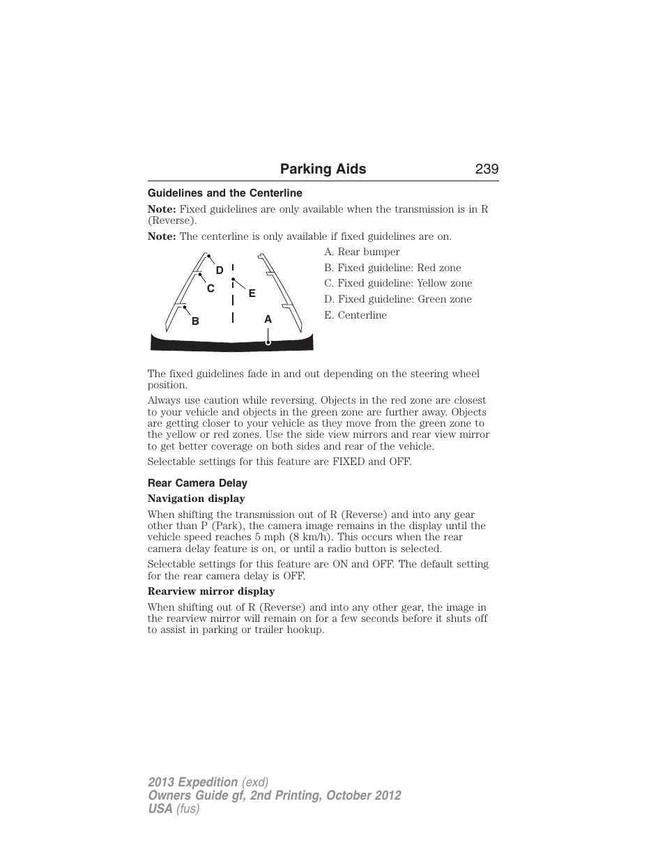 Guidelines and the centerline, Rear camera delay, Parking aids 239 | FORD 2013 Expedition v.2 User Manual | Page 240 / 508