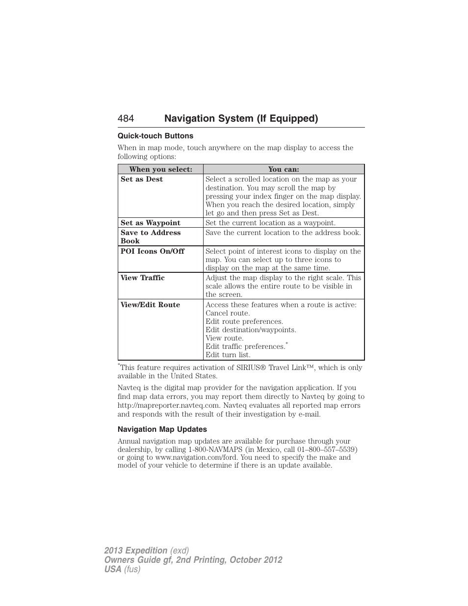 Quick-touch buttons, Navigation map updates, 484 navigation system (if equipped) | FORD 2013 Expedition v.2 User Manual | Page 485 / 508