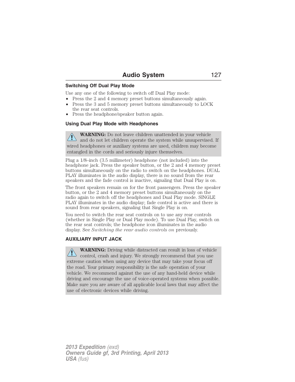 Switching off dual play mode, Using dual play mode with headphones, Auxiliary input jack | Audio system 127 | FORD 2013 Expedition v.3 User Manual | Page 128 / 515