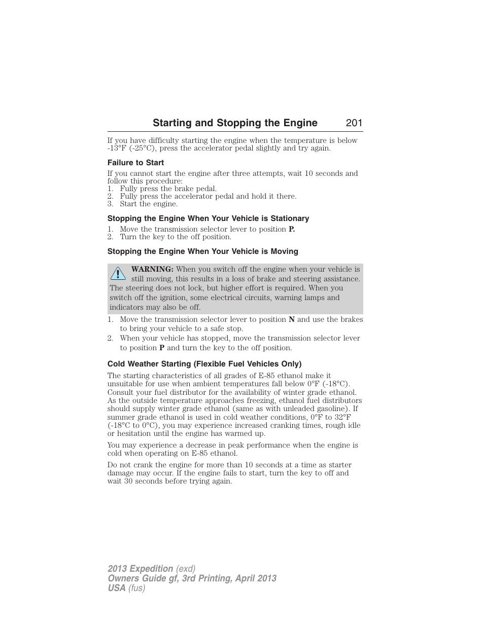 Failure to start, Stopping the engine when your vehicle is moving, Starting and stopping the engine 201 | FORD 2013 Expedition v.3 User Manual | Page 202 / 515