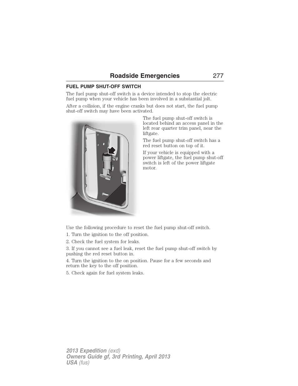 Fuel pump shut-off switch, Roadside emergencies 277 | FORD 2013 Expedition v.3 User Manual | Page 278 / 515