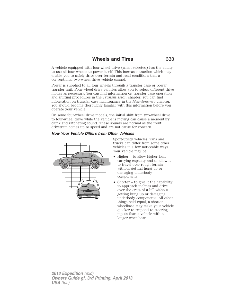 How your vehicle differs from other vehicles, Wheels and tires 333 | FORD 2013 Expedition v.3 User Manual | Page 334 / 515