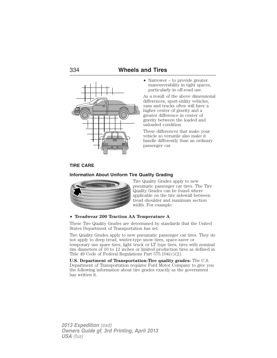 Tire care, Information about uniform tire quality grading, 334 wheels and tires | FORD 2013 Expedition v.3 User Manual | Page 335 / 515