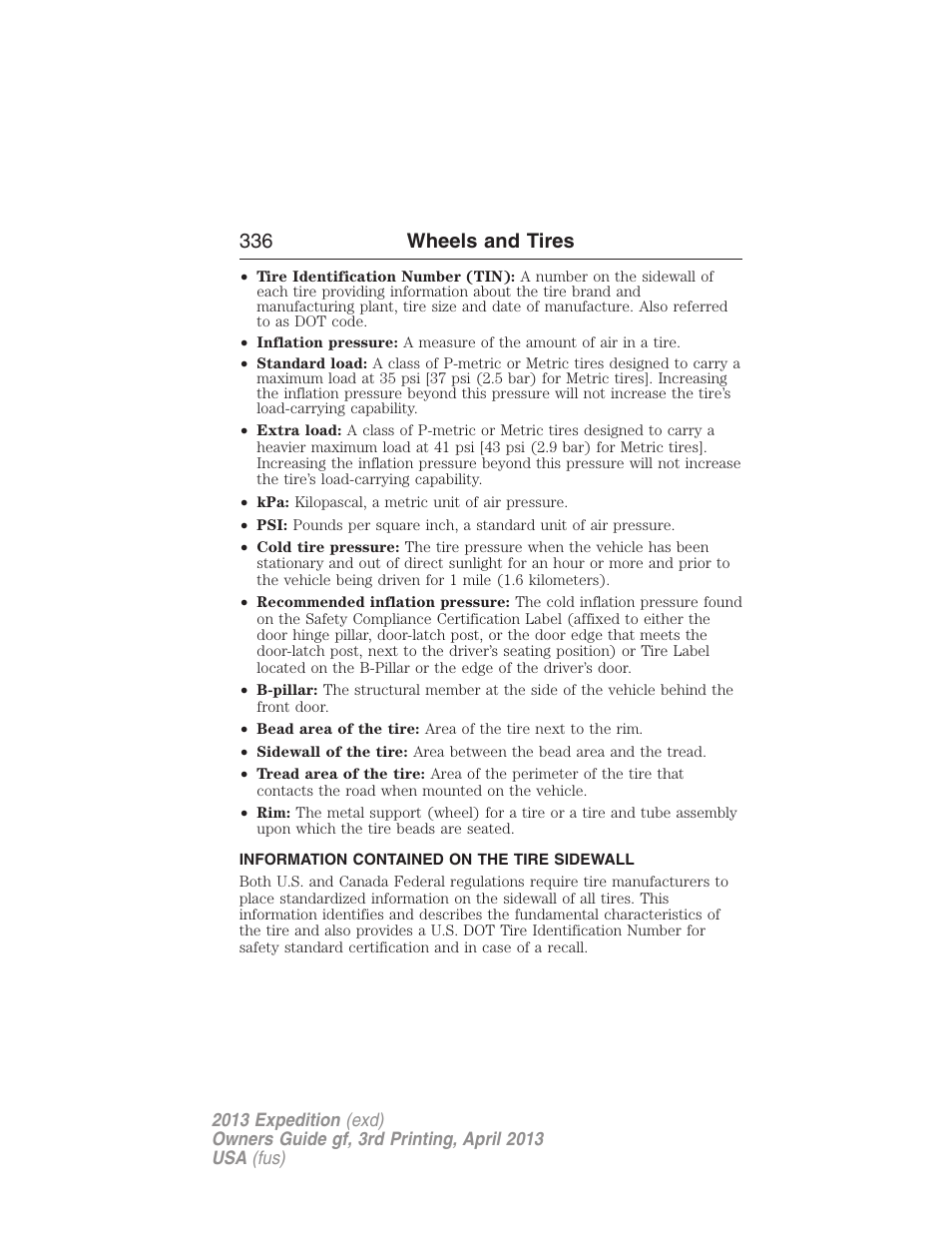 Information contained on the tire sidewall, 336 wheels and tires | FORD 2013 Expedition v.3 User Manual | Page 337 / 515