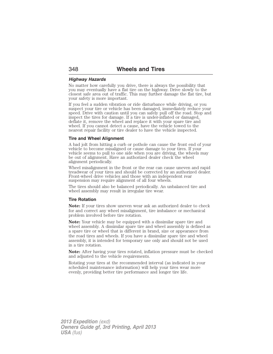 Highway hazards, Tire and wheel alignment, Tire rotation | 348 wheels and tires | FORD 2013 Expedition v.3 User Manual | Page 349 / 515