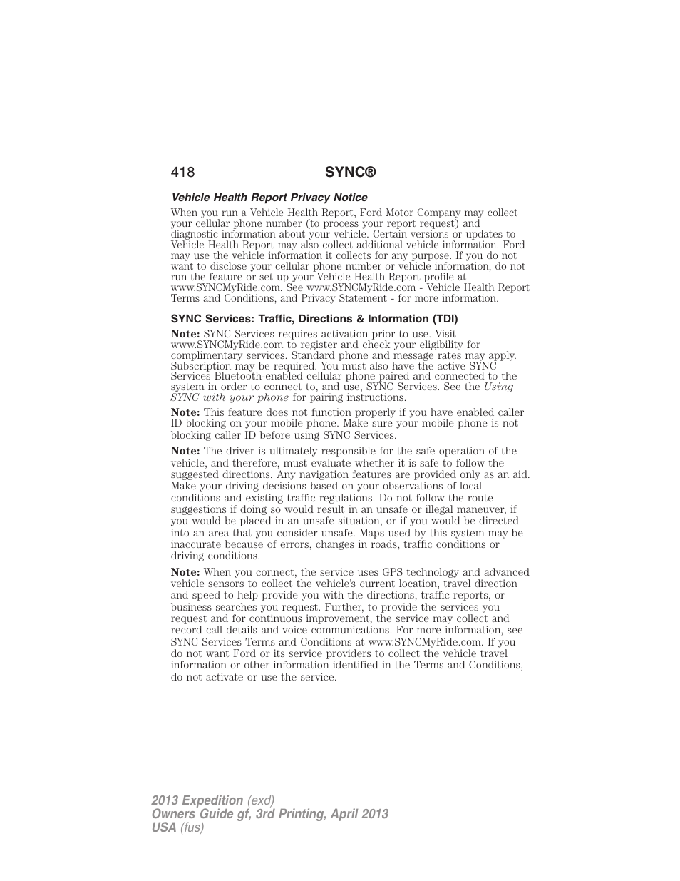 Vehicle health report privacy notice, 418 sync | FORD 2013 Expedition v.3 User Manual | Page 419 / 515