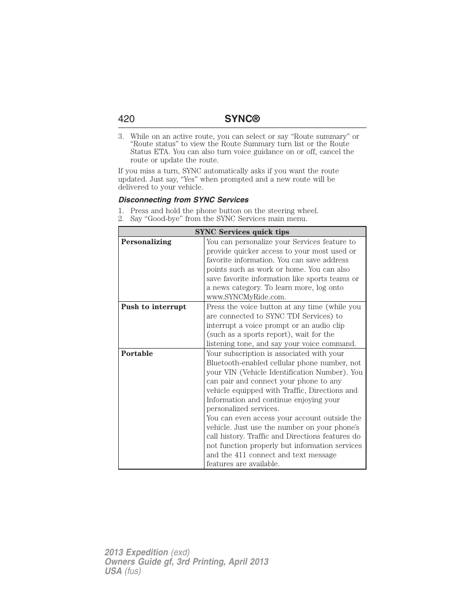 Disconnecting from sync services, 420 sync | FORD 2013 Expedition v.3 User Manual | Page 421 / 515