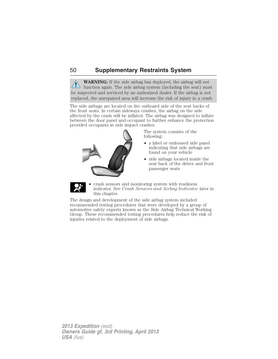 50 supplementary restraints system | FORD 2013 Expedition v.3 User Manual | Page 51 / 515