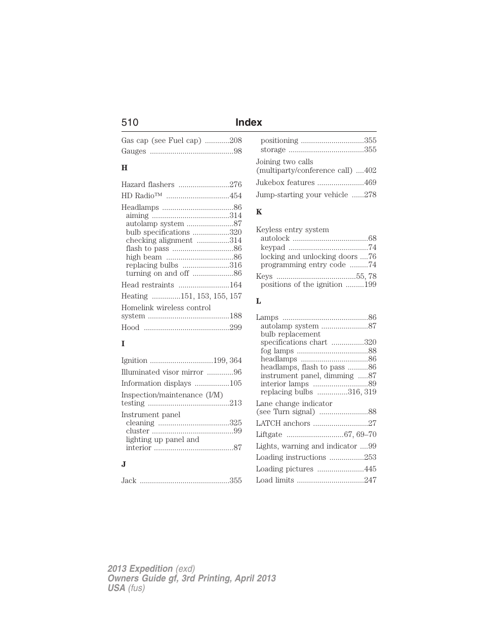 510 index | FORD 2013 Expedition v.3 User Manual | Page 511 / 515