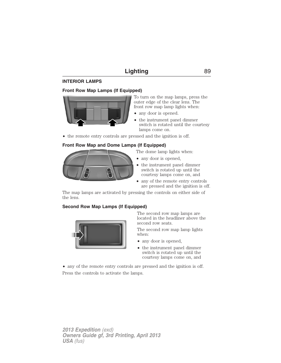 Interior lamps, Front row map lamps (if equipped), Front row map and dome lamps (if equipped) | Second row map lamps (if equipped), Lighting 89 | FORD 2013 Expedition v.3 User Manual | Page 90 / 515