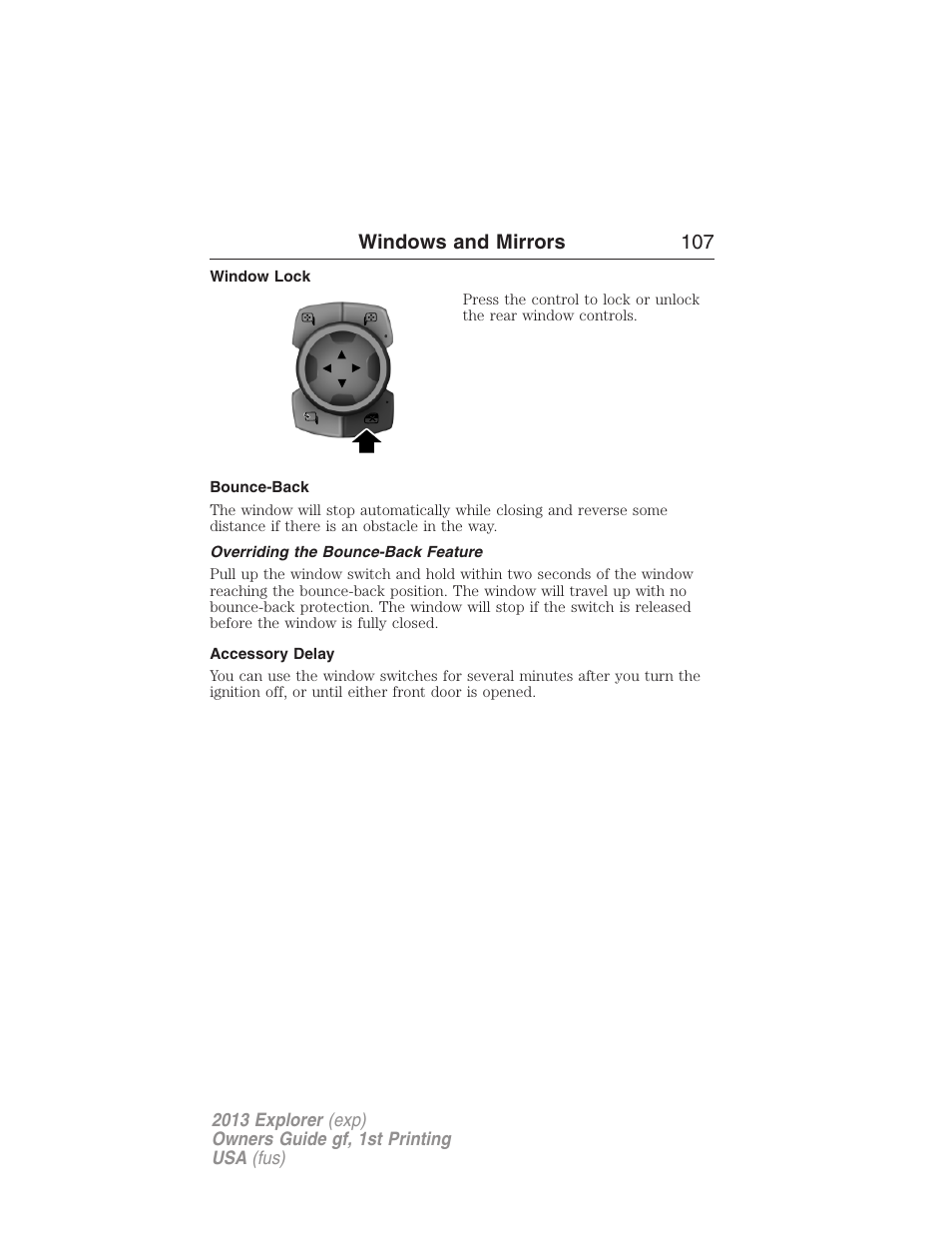 Window lock, Bounce-back, Overriding the bounce-back feature | Accessory delay, Windows and mirrors 107 | FORD 2013 Explorer v.1 User Manual | Page 107 / 576