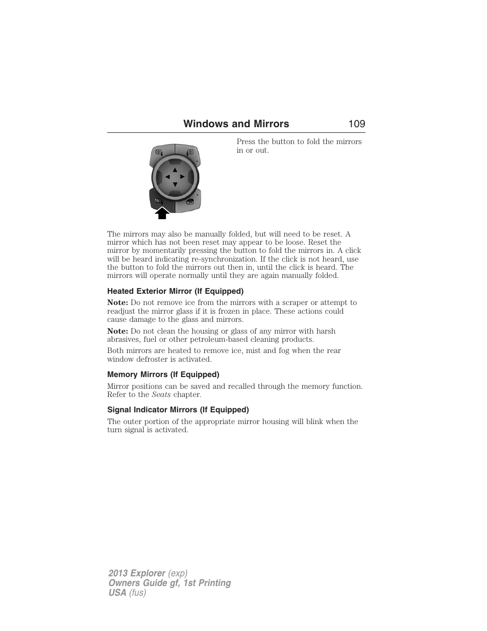 Heated exterior mirror (if equipped), Memory mirrors (if equipped), Signal indicator mirrors (if equipped) | Windows and mirrors 109 | FORD 2013 Explorer v.1 User Manual | Page 109 / 576