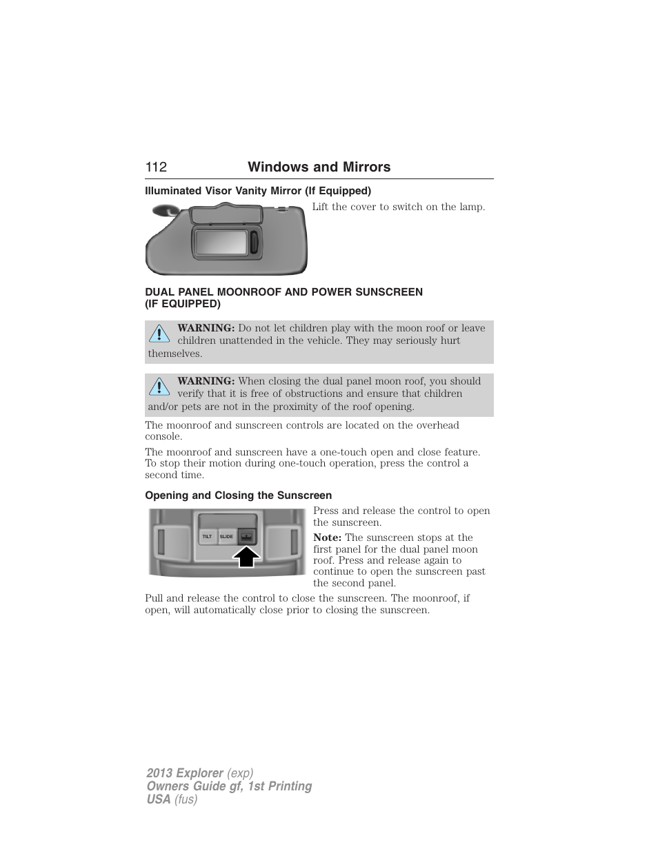 Illuminated visor vanity mirror (if equipped), Opening and closing the sunscreen, Moonroof | 112 windows and mirrors | FORD 2013 Explorer v.1 User Manual | Page 112 / 576