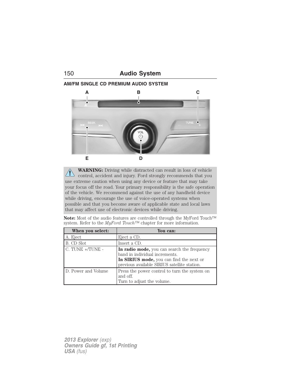 Am/fm single cd premium audio system, 150 audio system | FORD 2013 Explorer v.1 User Manual | Page 150 / 576