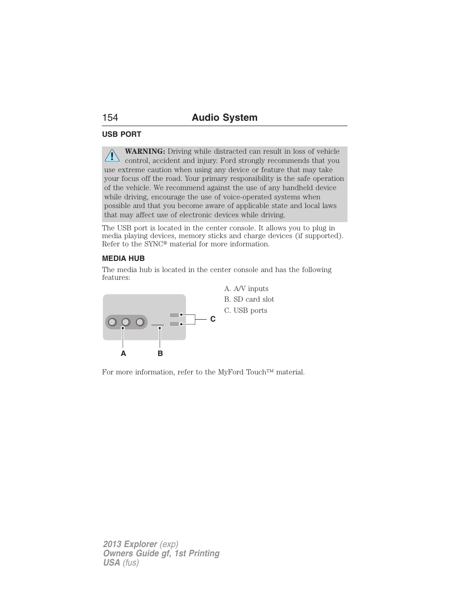 Usb port, Media hub, 154 audio system | FORD 2013 Explorer v.1 User Manual | Page 154 / 576