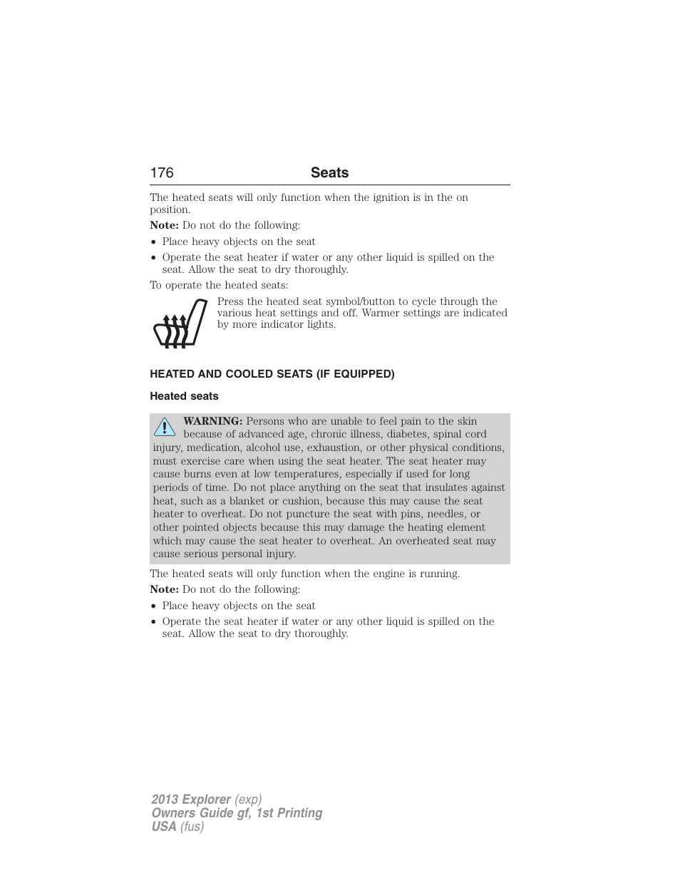Heated and cooled seats (if equipped), Heated seats, Heated and cooled seats | 176 seats | FORD 2013 Explorer v.1 User Manual | Page 176 / 576