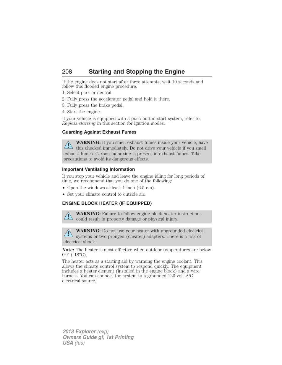 Guarding against exhaust fumes, Important ventilating information, Engine block heater (if equipped) | Engine block heater, 208 starting and stopping the engine | FORD 2013 Explorer v.1 User Manual | Page 208 / 576