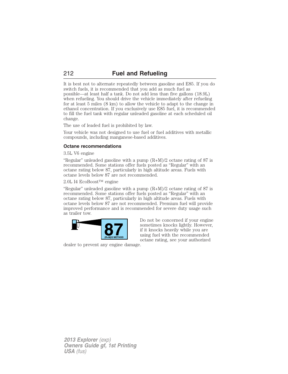 Octane recommendations | FORD 2013 Explorer v.1 User Manual | Page 212 / 576