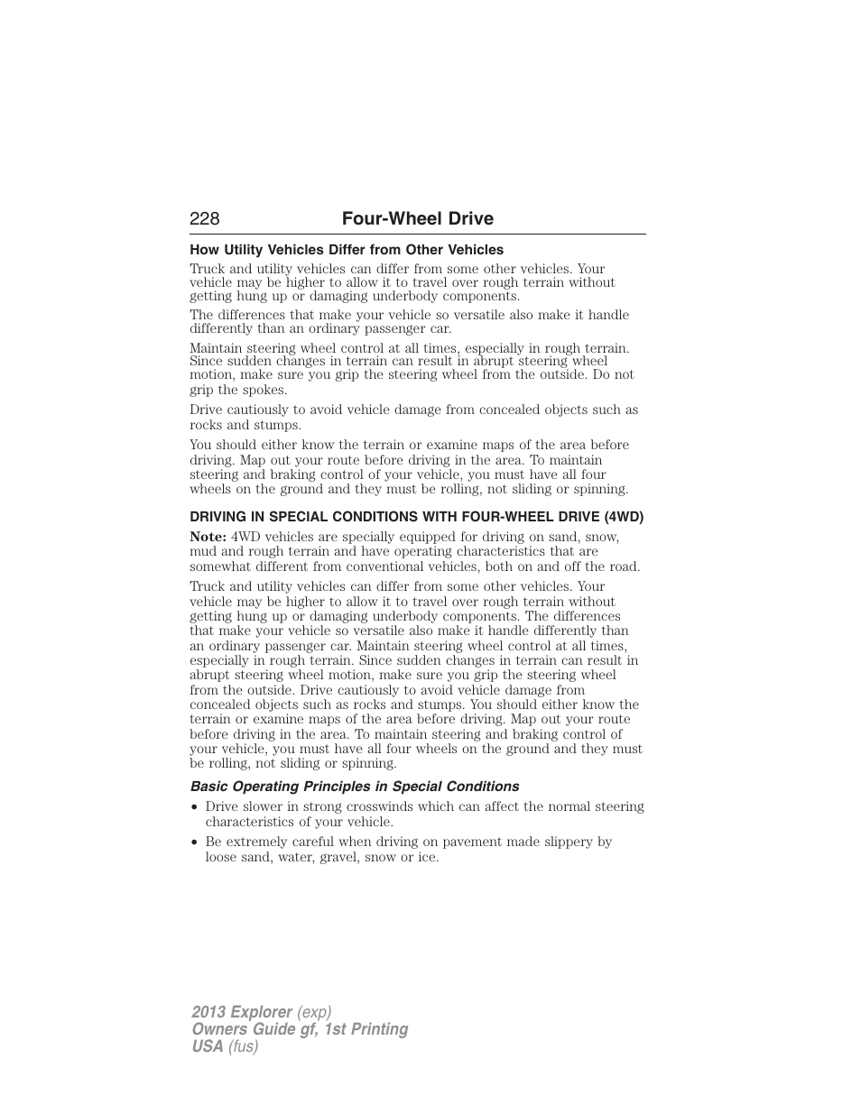 How utility vehicles differ from other vehicles, Basic operating principles in special conditions, 228 four-wheel drive | FORD 2013 Explorer v.1 User Manual | Page 228 / 576