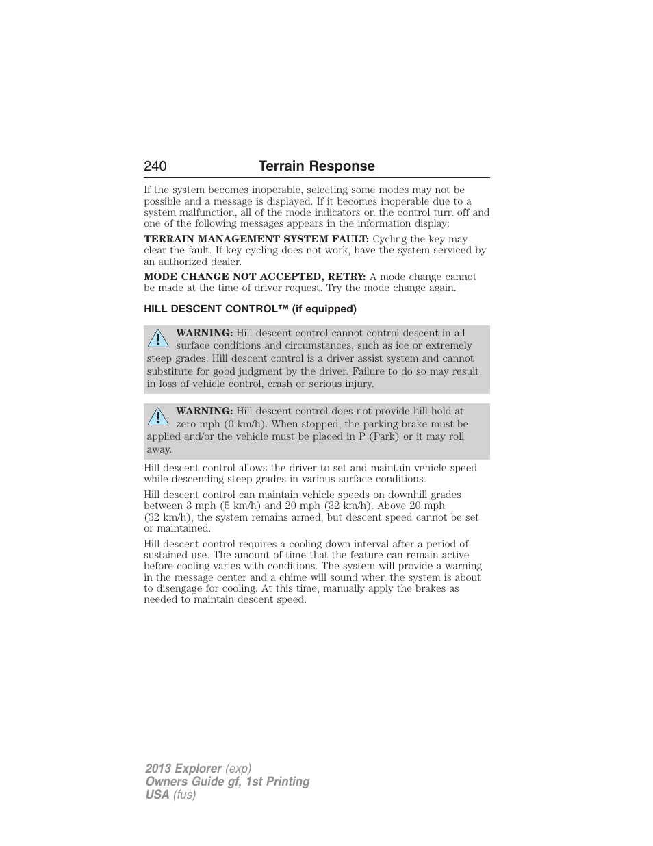 Hill descent control™ (if equipped), Hill descent control, 240 terrain response | FORD 2013 Explorer v.1 User Manual | Page 240 / 576