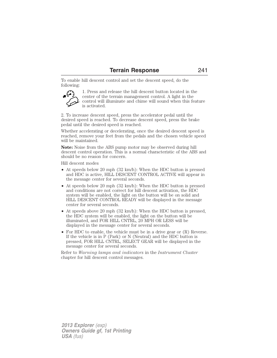 Terrain response 241 | FORD 2013 Explorer v.1 User Manual | Page 241 / 576