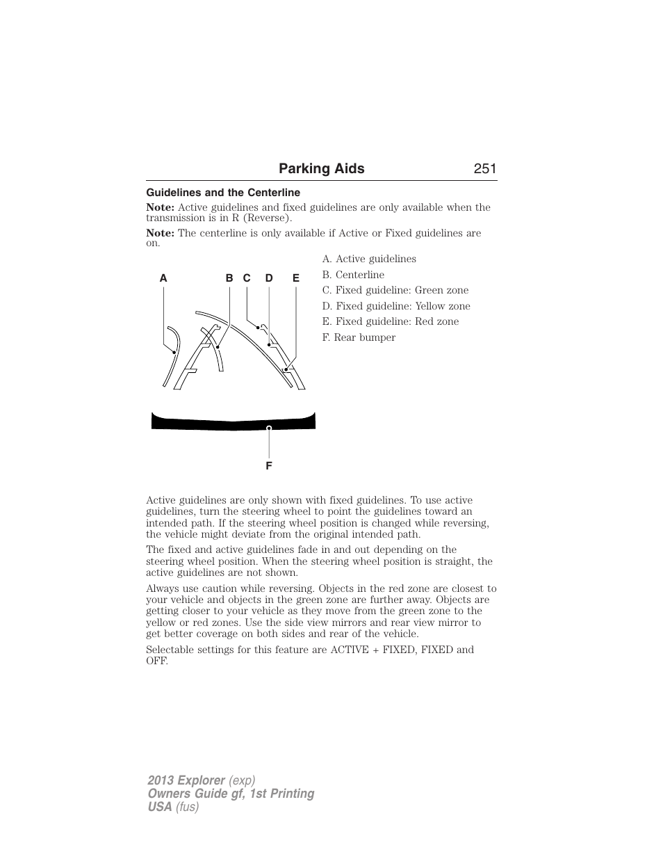Guidelines and the centerline, Parking aids 251 | FORD 2013 Explorer v.1 User Manual | Page 251 / 576