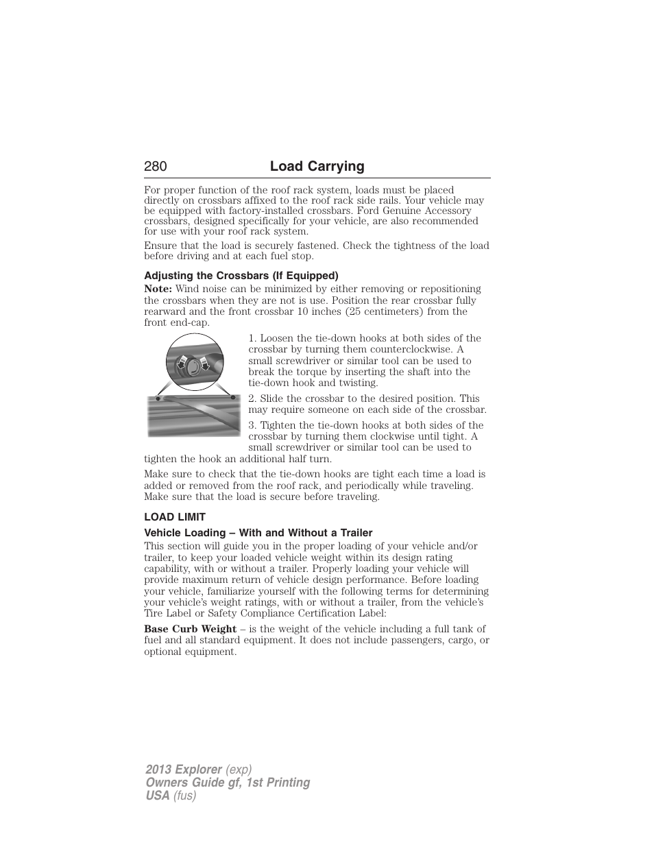 Adjusting the crossbars (if equipped), Load limit, Vehicle loading – with and without a trailer | Vehicle loading, 280 load carrying | FORD 2013 Explorer v.1 User Manual | Page 280 / 576