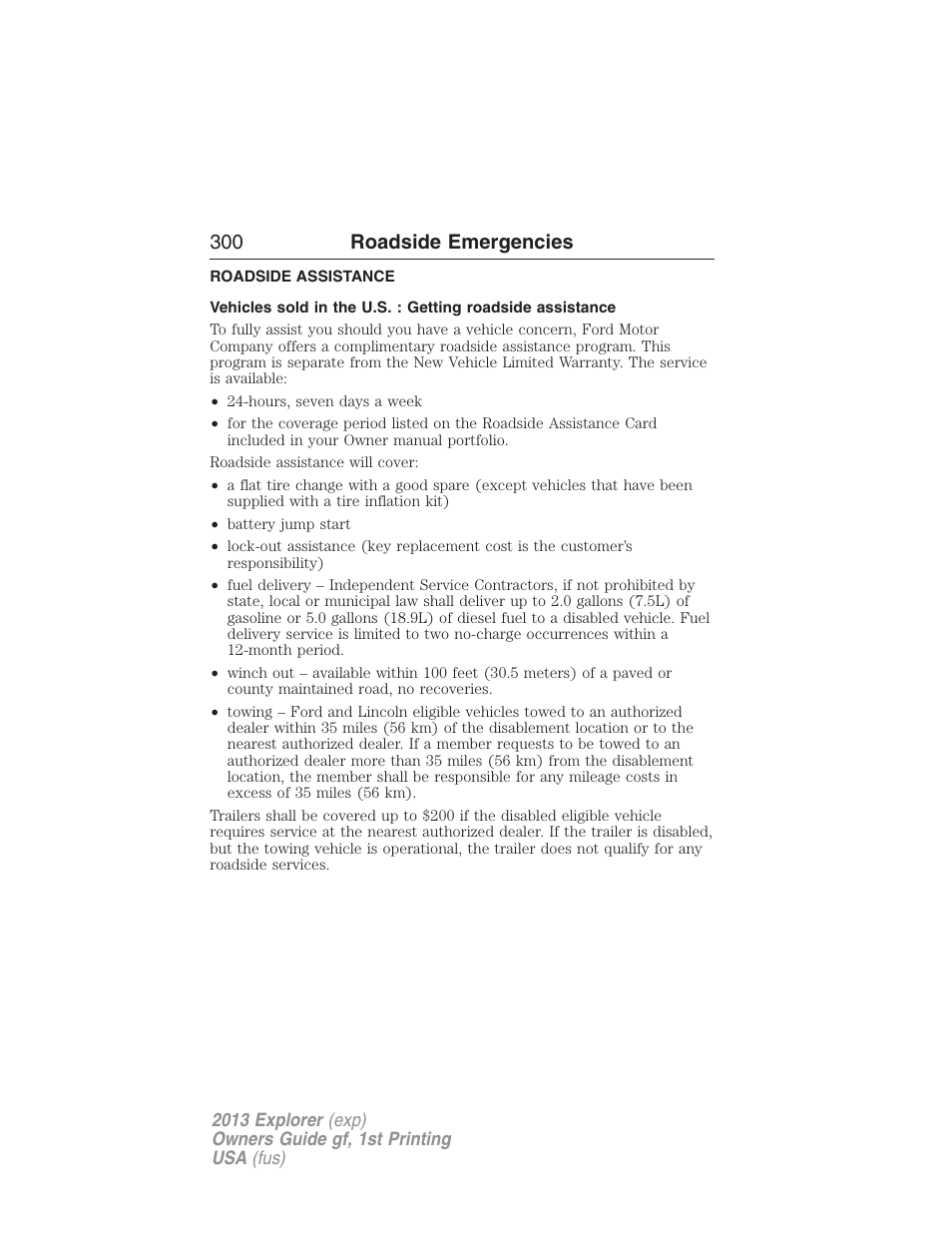 Roadside emergencies, Roadside assistance, Getting roadside assistance | 300 roadside emergencies | FORD 2013 Explorer v.1 User Manual | Page 300 / 576