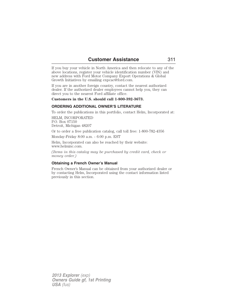 Ordering additional owner’s literature, Obtaining a french owner’s manual, Customer assistance 311 | FORD 2013 Explorer v.1 User Manual | Page 311 / 576